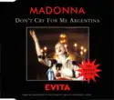 Madonna: Don't Cry For Me Argentina (The Dance Mixes)