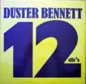 Duster Bennett: 12 DB's