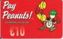 Ultimate Communications - Pay Peanuts (10€)