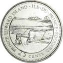 25 Cents (125th Ann. of Con. - Prince Edward Island - s. edi