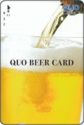 Quo Beer Card