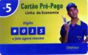Cartao Pre-Pago Linha da Economía - R$5 - 2004-08-30