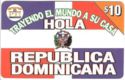 Hola Republica Dominicana 10$