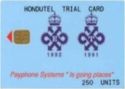 Queen's Award - HONDUTEL TRIAL CARD (Big Value)