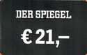 Der Spiegel € 21,-