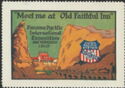 "Meet me at Old Faithful Inn" Panama Pacific Exposition