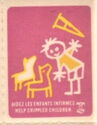 Help Crippled Chiildren Aidez Enfants Malades 1970