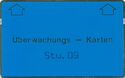 Überwachungs - Karten - Stu. 09