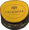 La Gioiosa Et Amorosa Prosecco