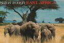 Safari trough EAST AFRICA
