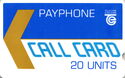 Payphone Call Card 20U