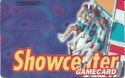 Showcenter Gamecard