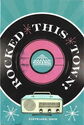 Rocked This Town! | Rock & Roll Hall Of Fame | Cleveland, Ohio