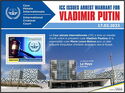 ICC Issues Arrest Warrant for Vladimir Putin