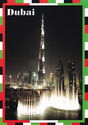 Dubai. Burj Khalifa and Dancing Waters