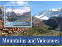 Mountains and Volcanoes