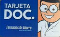 Farmacias Dr. Ahorro / Tarjeta DOC.