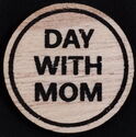 Day with Mom