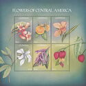 Flowers of Central America