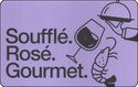 Soufflé. Rosé. Gourmet