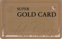 Super Gold Card