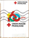 160 years Red Cross. Croix Rouge Francaise