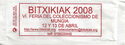 VI-Feria Coleccionismo BITXIKIAK 2008