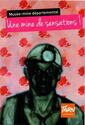 Musée-mine départemental - Une mine de sensations !