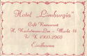 Hotel Café Restaurant "Limburgia" tel. K 4900-2960