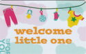 Welcome Little One