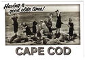 Cape Cod - Having a Good Olde Time!