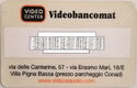 Video Center - Videobancomat (Ascoli Piceno)