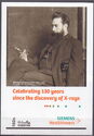 Discovry of X-Rays, 130 Years : Wilhelm Roentgen