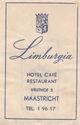 Limburgia Hotel Café Restaurant Tel.1 96 17
