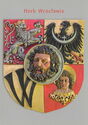 The coat of arms of Wrocław dates from around 1910.