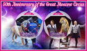 Circus - The Great Moscow Circus 50th Anniversary