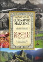 Machu Picchu 1911-2011 The original story of the discovery