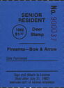 Firearms—Bow & Arrow - Senior Resident
