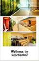 Wellness im Reschenhof