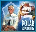 Polar Explorers - Vivian Fuchs