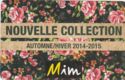 Mim - Nouvelle Collection Automne/Hiver 2014-2015