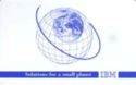 IBM, solution for a small planet