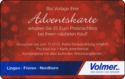 Ihre Volmer - Adventskarte 25 Euro