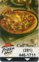 Pizza Hut Call Now! (281) 446-1711