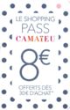 Le Shopping Pass Camaieu - 8 euro