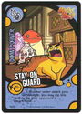 Stay on Guard