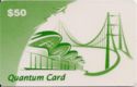 Quantum Card $ 50