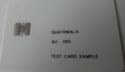 GUATEMALA 5U- ISO TEST CARD SAMPLE