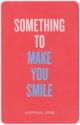 Something To Make You Smile