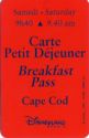 Breakfast Pass - Cape Cod - Saturday 9.40